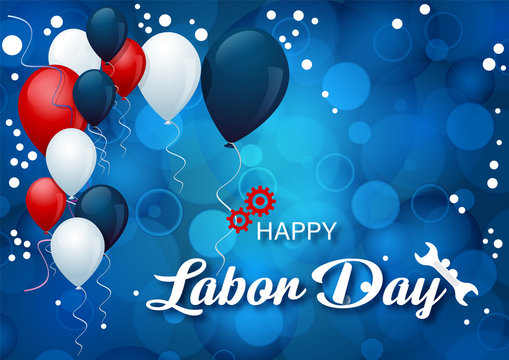 Party balloons with Happy Labor Day lettering and industry tools on blue blurry and bokeh background. Card and poster of the USA Labor day in vector design.