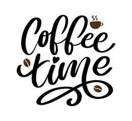 Coffee time Hipster Vintage Stylized Lettering. Vector Illustration