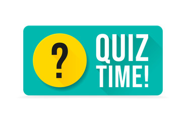 Quiz time. Color speech bubble on white background. Vector illustration for quizzes and questionnaires