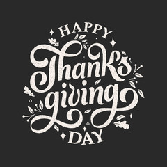 Vector illustration. Happy Thanksgiving Day typography vector design for greeting cards and poster on a textural background design template celebration.Happy Thanksgiving inscription, lettering.