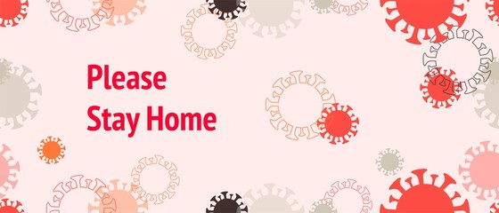 Stay Home COVID 19, nCoV Vector Banner. Seamless Corona Virus Pattern. Flat 