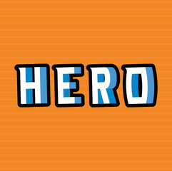 3d hero lettering on orange background design, typography retro and comic theme Vector illustration © Grgroup