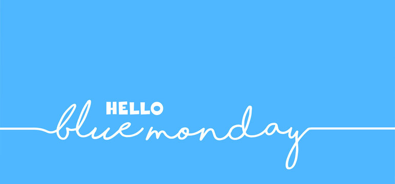 Blue monday with smile. Slogan hello or happy monday in January. Vector icon sign. The most depressing day of the year The day commit suicide and depression motivation. Funny sadness cartoon smiling