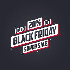 Black Friday sale banner or poster upto 20% off. Black Friday sale 20% discount offer vector illustration.