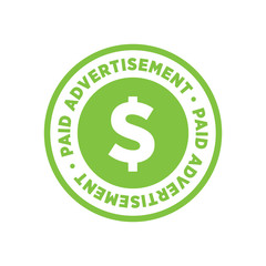 Paid Advertisement Dollar Sign Label, Stamp, Sticker Vector Illustration Background