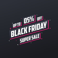 Black Friday sale banner or poster upto 5% off. Black Friday sale 5% discount offer vector illustration.