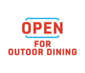 Open For Outdoor Dining Vector Text Illustration Background