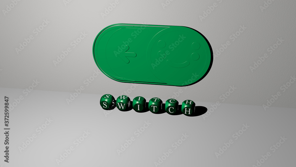 Poster SWITCH 3D icon on the wall and text of cubic alphabets on the floor, 3D illustration for background and button