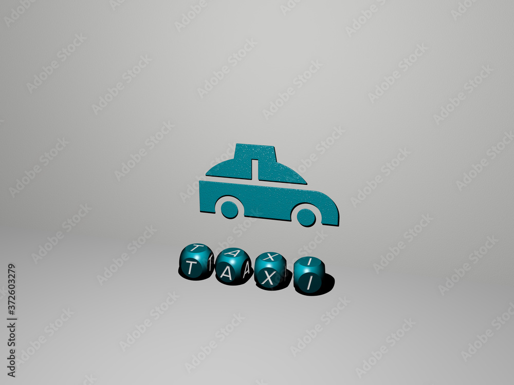 Poster 3d representation of taxi with icon on the wall and text arranged by metallic cubic letters on a mir