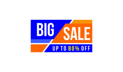 up to 80 percent big sale banner, sign vector eps