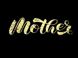 Best Mother ever brush lettering. Vector stock illustration for poster or banner