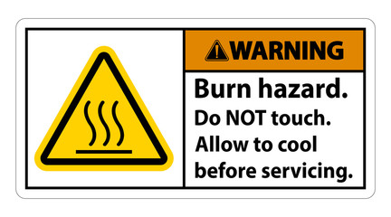 Warning Burn hazard safety,Do not touch label Sign on white background