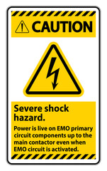 Caution Severe shock hazard sign on white background