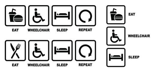 Quote Eat play sleep repeat sign or wheelchair, disabled icons. Funny vector party games slogans symbol icon. Set playing repeats signs. Gamer player video game and gamepad controller joystick.