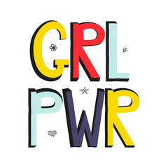 Girl power apparel print. Trendy girlish graphic. Vector hand drawn illustration.