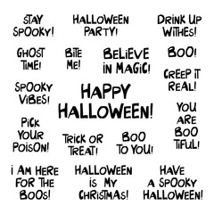 Set of halloween quotes. Cute hand drawn lettering in modern scandinavian style. Isolated on white background. Vector stock illustration.
