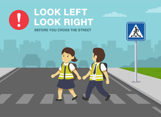 School children crossing road on crosswalk. Zebra crossing. Look right, look left safety rule. Flat vector illustration template.