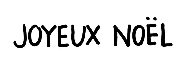Joyeux Noël / Merry Christmas in French / Français Lettering