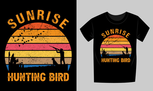 Vintage Sunrise Retro Style Bird Hunting T-Shirt. Sunrise Bird hunting design. Vector t-shirt.