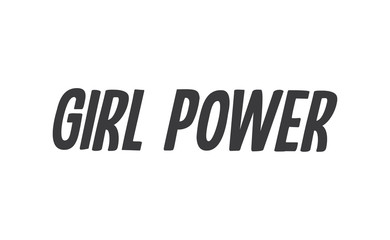 Girl power quote feminist lettering. Calligraphy inspiration graphic design typography element. Hand written card. Simple vector Female sign.