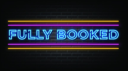 Fully booked neon signs vector. Design template neon sign