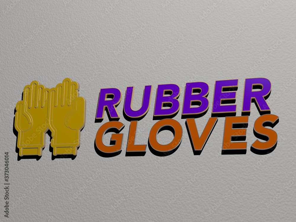 Poster 3d graphical image of rubber gloves vertically along with text built by metallic cubic letters from 