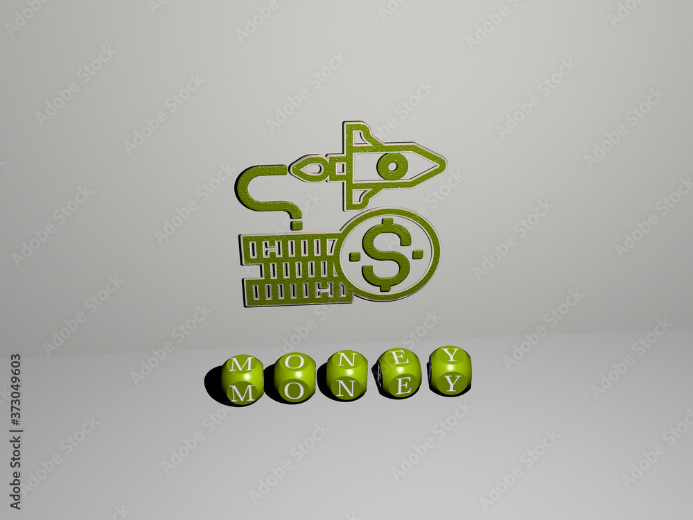 Poster 3d graphical image of money vertically along with text built by metallic cubic letters from the top 