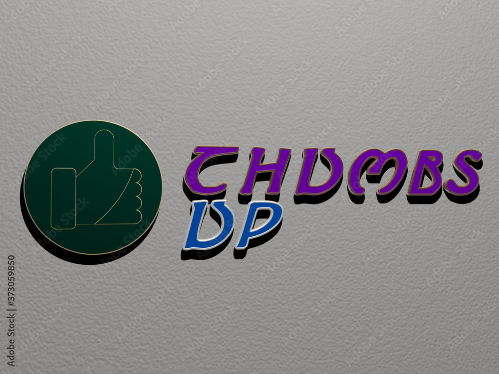 Poster 3d representation of thumbs up with icon on the wall and text arranged by metallic cubic letters on 