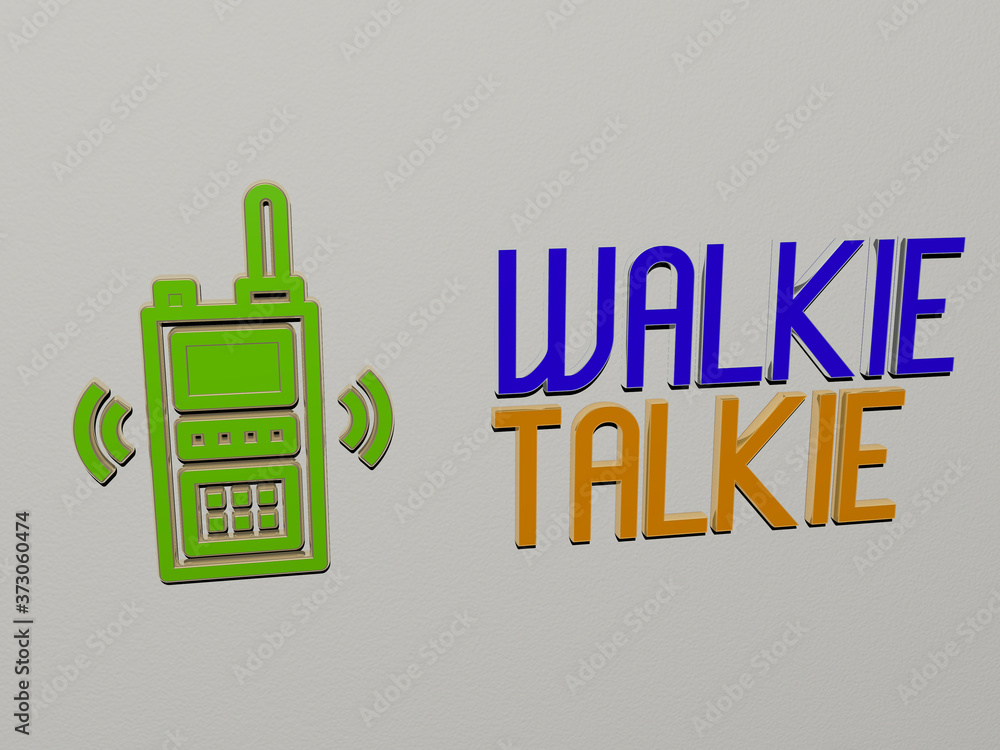 Aufkleber 3d representation of walkie talkie with icon on the wall and text arranged by metallic cubic letters