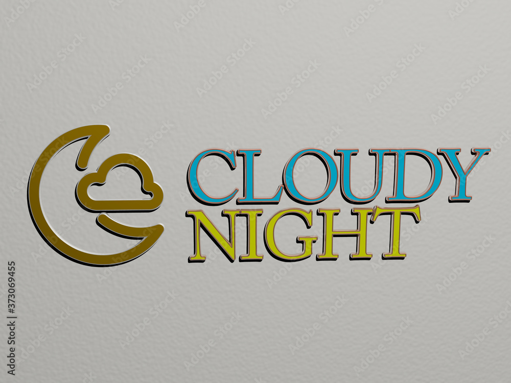 Poster 3d representation of cloudy night with icon on the wall and text arranged by metallic cubic letters 
