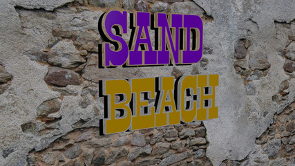 SAND BEACH text on textured wall, 3D illustration
