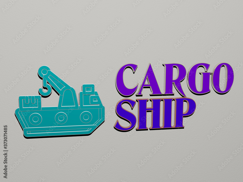 Poster 3d representation of cargo ship with icon on the wall and text arranged by metallic cubic letters on