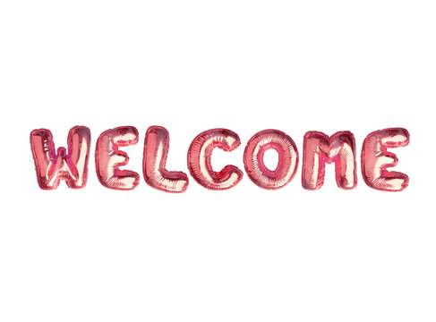 The isolated metallic pink air balloon word WELCOME