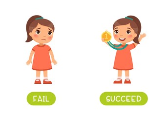 Fail and succeed antonyms word card vector template. Opposites concept. Flashcard for english language learning. Lucky winner with the medal and the sad little girl lost.