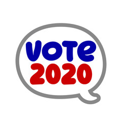 Vote 2020 - vector illustration. Hand drawn lettering quote. Vector illustration. Trump text for presidential Election of USA Campaign. Badge United States lection vote.