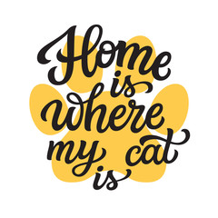 Home is where my cat is, lettering