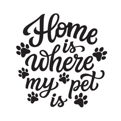 Home is where my pet is, lettering
