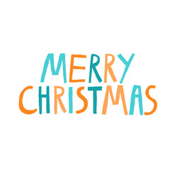 Merry Christmas multicolored lettering isolated on white background. Festive sign for greeting card, banner. Hand drawn letters. Trendy stock vector illustration.