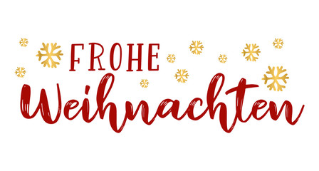 Fototapeta na wymiar Handgeschriebene Phrase Frohe Weihnachten als Logo. Lettering für Poster, Postkarte, Einladung, Flyer, Web Banner, Ad 
