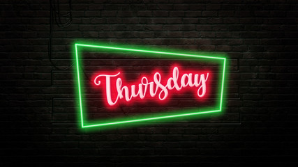 Obraz premium Thursday sign emblem in neon style on brick wall background