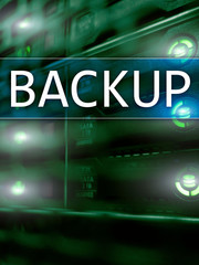 The inscription Backup on datacenter background. Business, Technology, Internet and network concept.