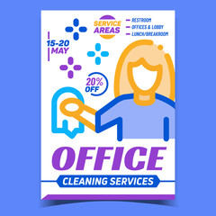 Office Cleaning Service Advertising Poster Vector. Clean Service Worker On Promotional Banner. Restroom And Lobby, Lunch And Breakroom Cleanup Concept Template Style Color Illustration