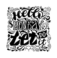 Inspiration cute lettering quote hand drawn postcard. Template lettering art for banner, poster, t-shirt design. Motivation beautiful calligraphy poster.