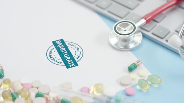 BARBITURATE PRESCRIPTION rubber stamp on the paper