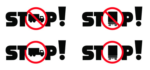 No pass for truck. no entry or stop symbol. Forbid do not enter for trucks. Forbidden no lorry. Prohibiting thoroughfare of lorries, allowed sign. Traffic, arking signs