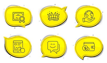Smile face sign. Diploma certificate, save planet chat bubbles. Buying accessory, Internet report and Arena stadium line icons set. Wallet with coins, Web tutorial, Sport complex. Chat. Vector
