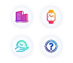 Buildings, Smartwatch and Safe time icons simple set. Button with halftone dots. Headhunter sign. City architecture, Digital time, Management. Aim with question mark. Business set. Vector