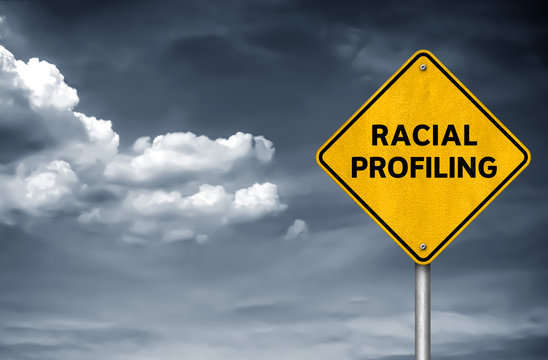 Racial Profiling - road sign message