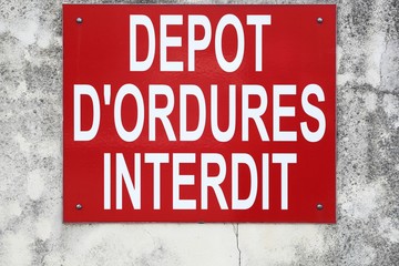 Obraz premium Panneau dépot d'ordures interdit