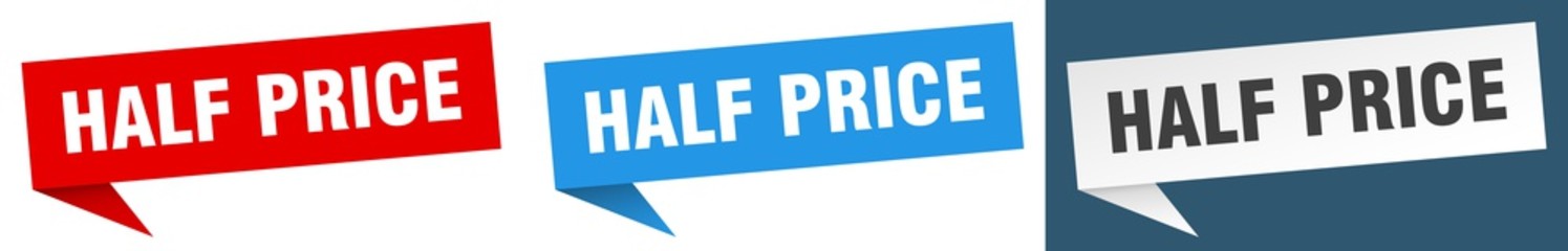 half price banner sign. half price speech bubble label set